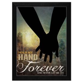 "Hold My Hand Forever" By Marla Rae, Printed Wall Art, Ready To Hang Framed Poster, Black Frame